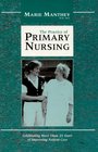 The Practice of Primary Nursing