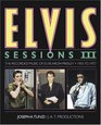 Elvis Sessions I I I The Recorded Music Of Elvis Aron Presley