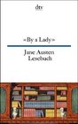 By a Lady Jane Austen Lesebuch