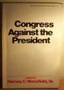 Congress Against the President