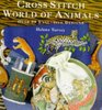 Cross Stitch World of Animals