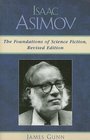Isaac Asimov The Foundations of Science Fiction  The Foundations of Science Fiction