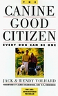 The Canine Good Citizen Every Dog Can Be One