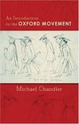 An Introduction to the Oxford Movement