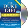 The Duke Diet The WorldRenowned Program for Healthy and Lasting Weight Loss