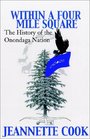 Within a FourMile Square The History of the Onondaga Nation