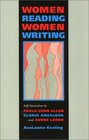 Women Reading Women Writing: Self-Invention in Paula Gunn Allen, Gloria Anzaldua, and Audre Lorde