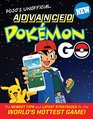 Pojo's Unofficial Advanced Pokemon Go The Best Tips and Strategies for the World's Hottest Game