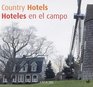 Country Hotels/Hoteles En El Campo