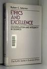 Ethics and Excellence Cooperation and Integrity in Business