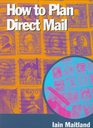 How to Plan Direct Mail