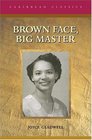 Brown Face Big Master