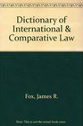 Dictionary of International  Comparative Law