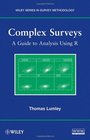 Complex Surveys A Guide to Analysis Using R