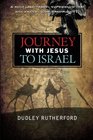 Journey with Jesus to Israel A Holy Land Travel Experience That Will Knock Your Sandals Off