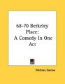 6870 Berkeley Place A Comedy In One Act