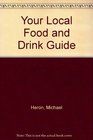 Your Local Food and Drink Guide