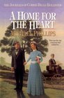 A Home for the Heart (Journals of Corrie Belle Hollister, Bk 8)