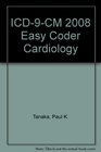 ICD9CM 2008 Easy Coder Cardiology