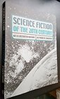 Science Fiction of the 20th Century