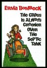 The Grass Is Always Greener Over the Septic Tank