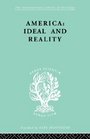 America  Ideal and Reality The United States of 1776 in Contemporary Philosophy