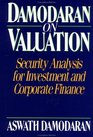 Damodaran on Valuation  Security Analysis for Investment and Corporate Finance
