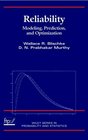 Reliability Modeling Prediction and Optimization