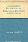 Engineering Fundamentals Principles Problems and Solutions