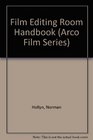 Film Editing Room Handbook