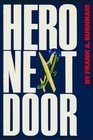 Hero Next Door: Story of the Civilian Volunteers of the Civil Air Patrol