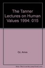 The Tanner Lectures on Human Values 1994