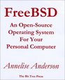 FreeBSD An OpenSource Operating System for Your Personal Computer