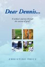 Dear Dennis