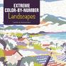 Extreme Color-by-Number: Landscapes (Design Originals) 24 Challenging Designs including Mountains, Rivers, Valleys, Seaside Villages, Jungles, Deserts, and More with Light Numbers & Perforated Pages