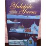 Yuletide Yarns Stories of Newfoundland and Labrador Christmases Gone by