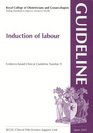 Induction of Labour Evidencebased Clinical Guidline