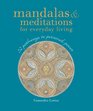 Mandalas  Meditations for Everyday Living 52 Pathways to Personal Power