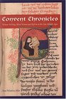 Convent Chronicles Women Writing About Women And Reform In The Late Middle Ages