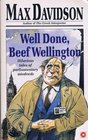 Well Done Beef Wellington