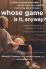 Whose Game Is It Anyway A Guide to Helping Your Child Get the Most from Sports Organized by Age and Stage