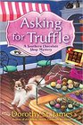 Asking for Truffle (Southern Chocolate Shop, Bk 1)