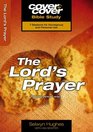 The Lord's Prayer Praying Jesus' Way