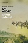 Cronica De Travnik/ Travnik Chronicles
