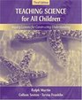 Teaching Science for All Children Inquiry Lessons for Constructing Understanding MyLabSchool Edition