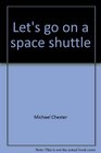 Let's go on a space shuttle