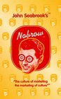 Nobrow The Culture of Marketing and the Marketing of Culture