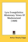 Lyra Evangelistica Missionary Verses Of Mashonaland