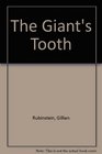 The Giant's Tooth