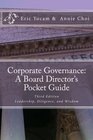 Corporate Governance A Board Director's Pocket Guide Leadership Diligence and Wisdom